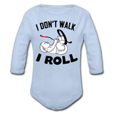I don't walk I Roll Organic Long Sleeve Baby Bodysuit - sky