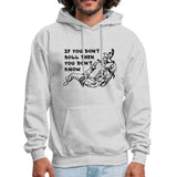If you don't roll then you don't know Men's Hoodie - ash