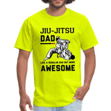 Jiu Jitsu Dad Men's T-shirt - safety green