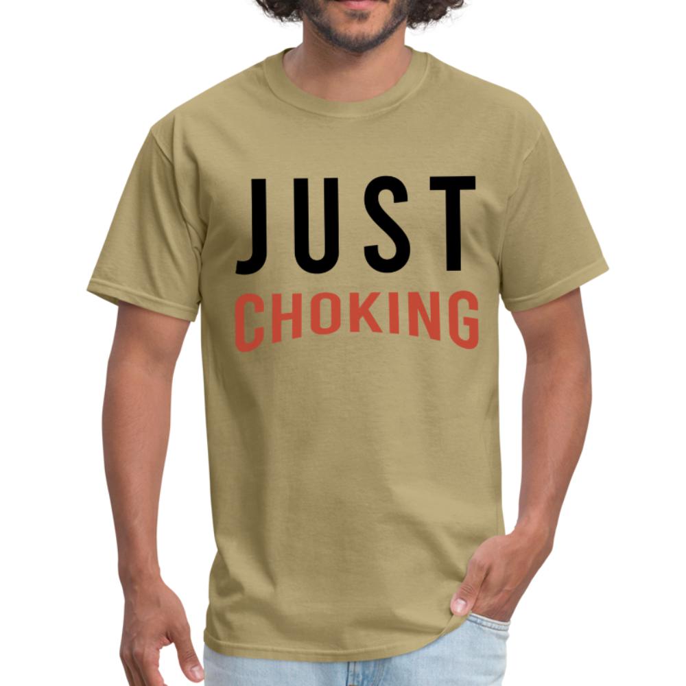 Just Choking Men's T-shirt - khaki