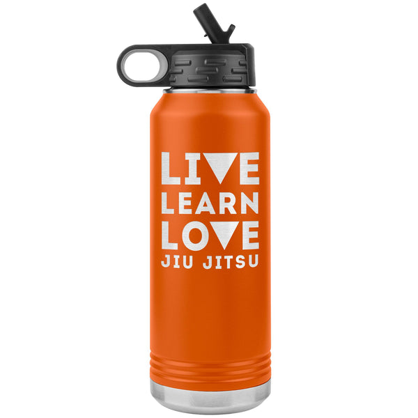 Live learn love, jiu jitsu Water Bottle Tumbler 32 oz-Jiu Jitsu Legacy | BJJ Store