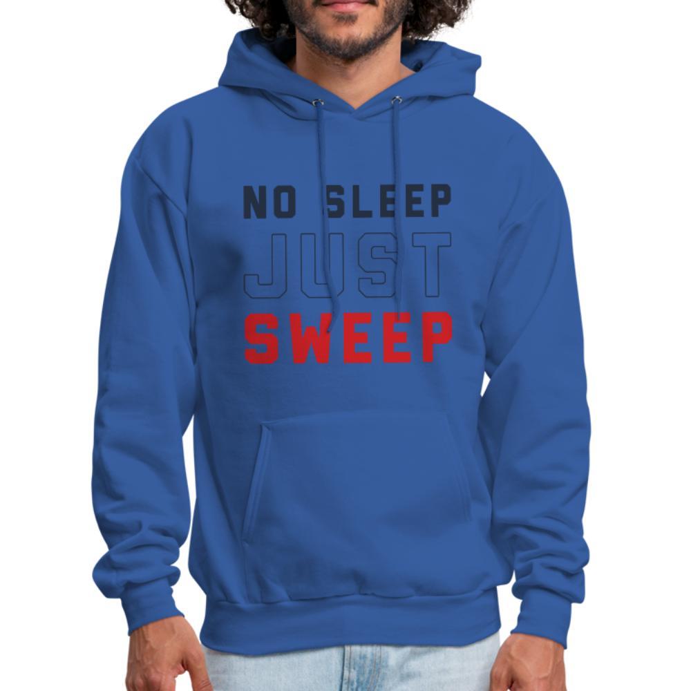 No Sleep Just Sweep Men's Hoodie - royal blue