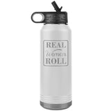 Real women roll Water Bottle Tumbler 32 oz-Jiu Jitsu Legacy | BJJ Store
