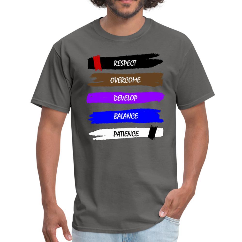 respect, overcome, develop, balance, patience Men's T-shirt - charcoal