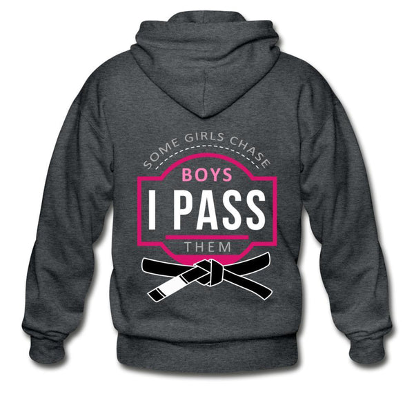 Some Girls Chase Boys I Pass Them Zip Hoodie - deep heather