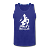 Sparing is Meditation Not Competition White Design Men’s Tank Top - royal blue