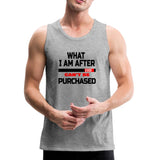 What I Am After Can't Be Purchased Men’s Tank Top - heather gray