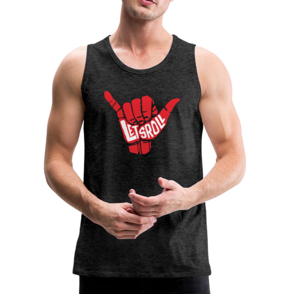 Let's Roll Men’s Tank Top - charcoal gray