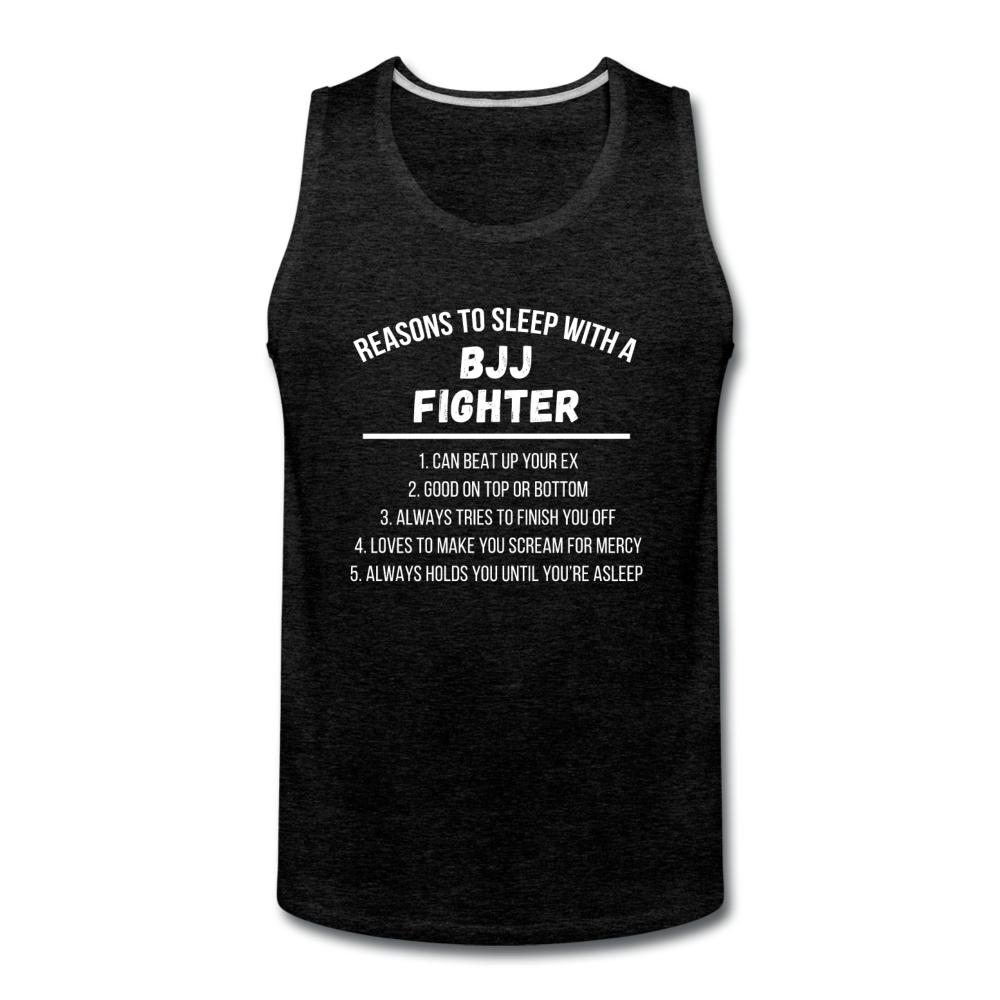 Reasons to Sleep With BJJ Fighter Men’s Tank Top - charcoal gray