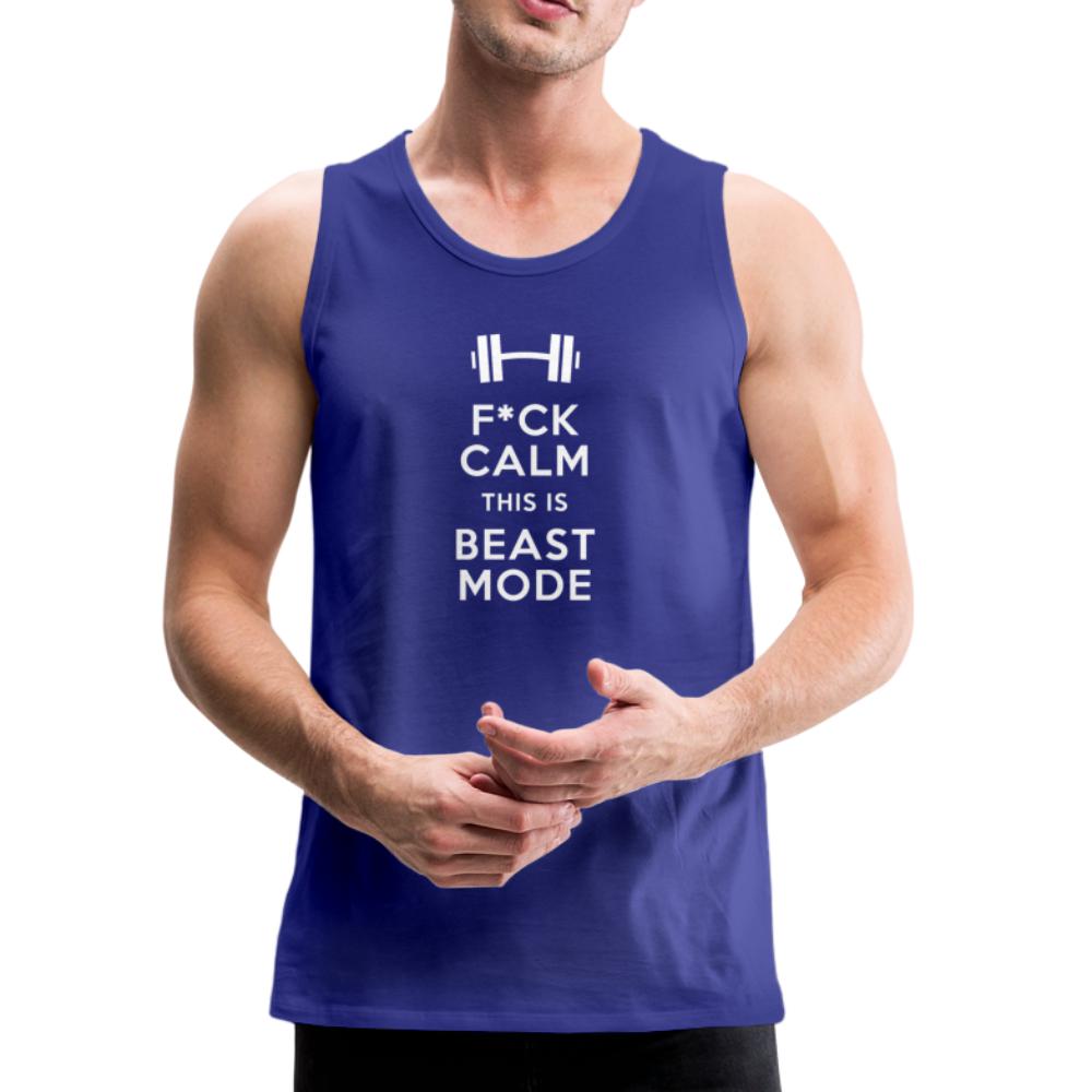 Fuck Calm This Is Beast Mode Men’s Tank Top - royal blue