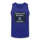 Topics we can talk about Men’s Tank Top - royal blue