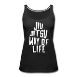 Jiu Jitsu Way of Life Women’s Tank Top - black
