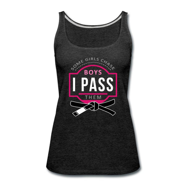 Some Girls Chase Boys I Pass Them Women’s Tank Top - charcoal gray