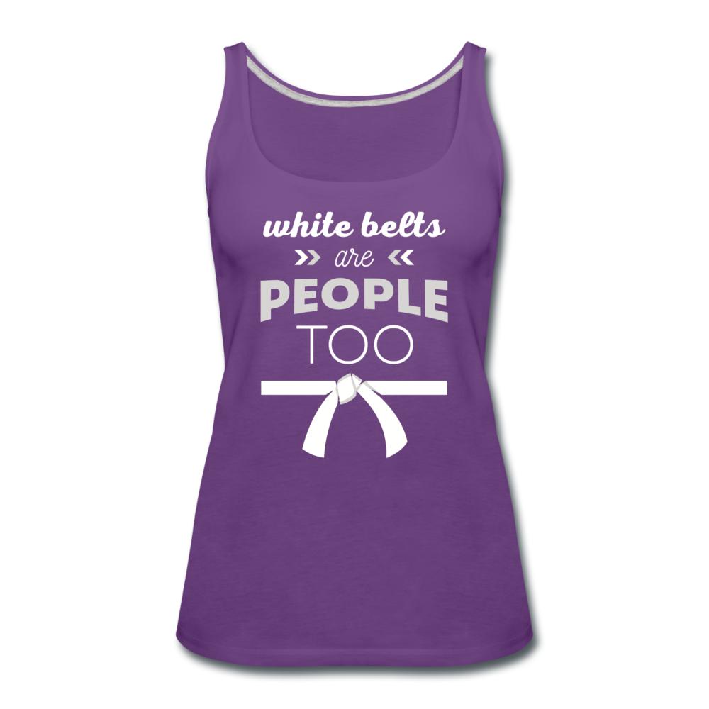 White Belts Are People Too Women’s Tank Top - purple