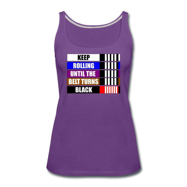 Keep Rolling Until Your Belt Turns Black Women’s Tank Top - purple