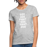 The size of the fight matters Women's T-Shirt- [option1Jiu Jitsu Legacy | BJJ Apparel and Accessories