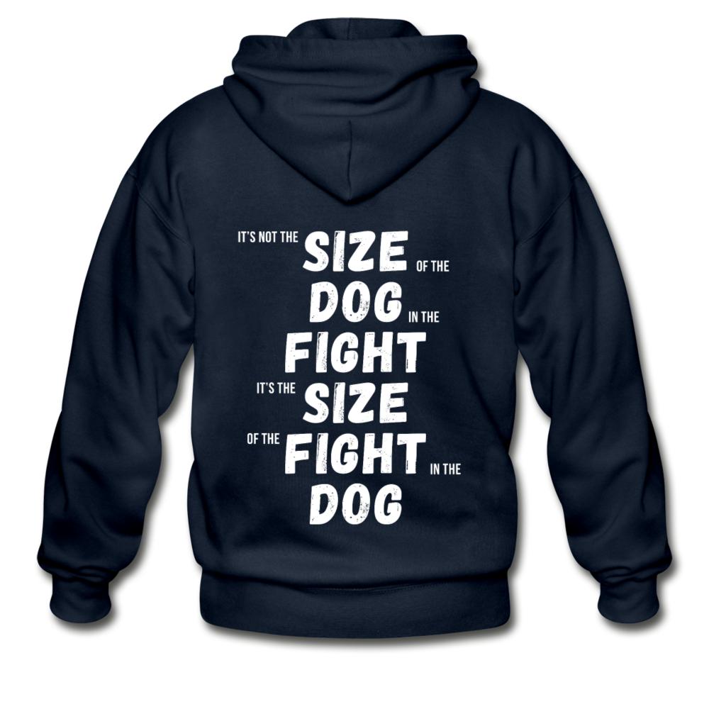 The Size of the Fight Matters Zip Hoodie - navy
