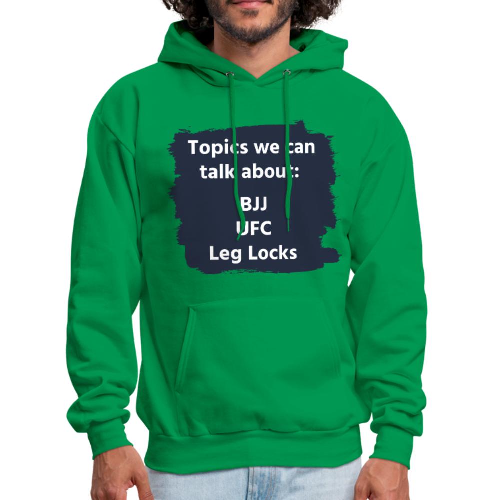 Topics we can talk about Men's Hoodie - kelly green