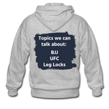 Topics we can talk about Zip Hoodie - heather gray