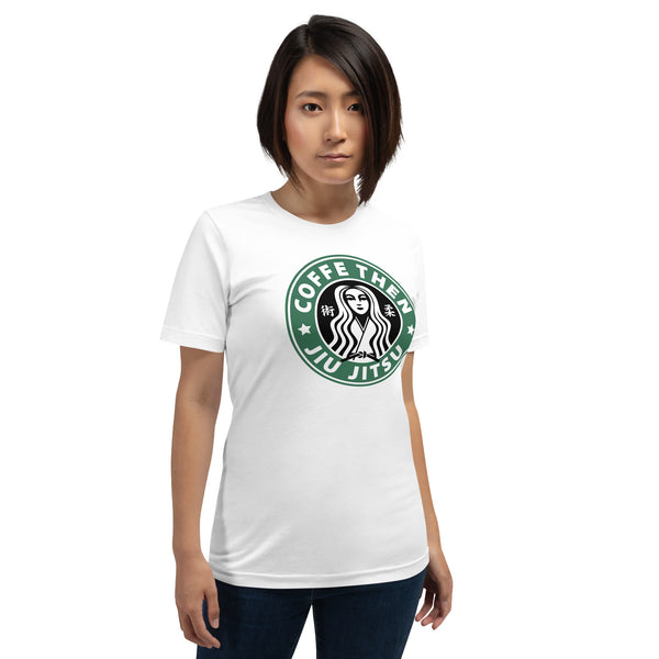 Jiu Jitsu Then Coffee Green Starbucks Unisex Staple T-Shirt