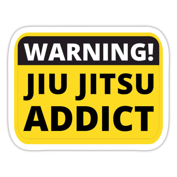 Warning! Jiu Jitsu Addict Sticker - white matte