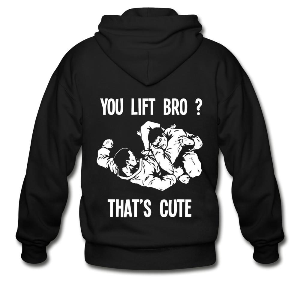You Lift Bro? That's Cute Zip Hoodie - black