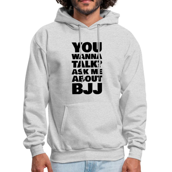You wanna talk? Men's Hoodie - ash