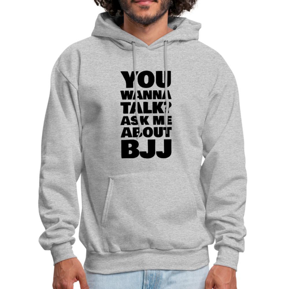 You wanna talk? Men's Hoodie - heather gray