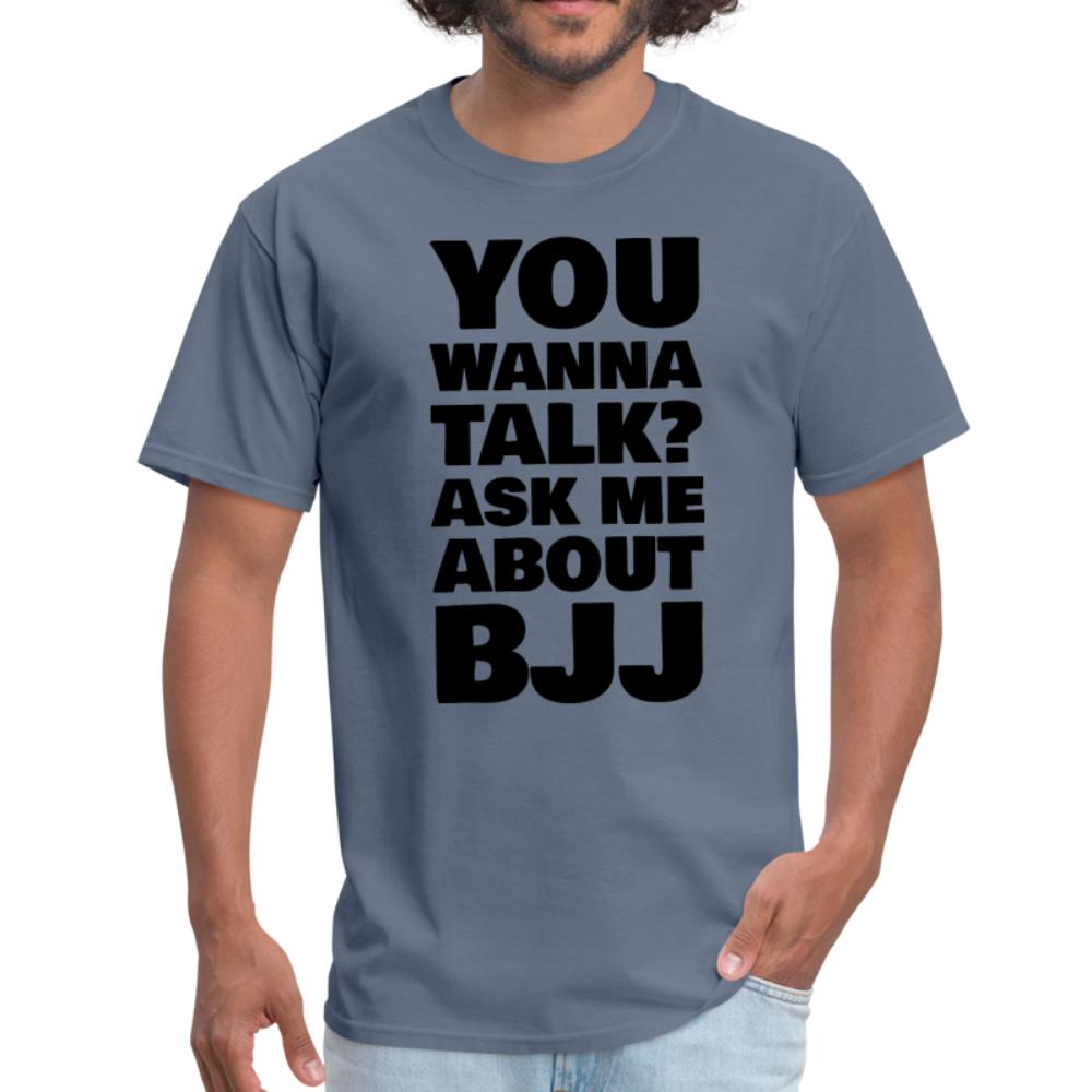 You wanna talk? Men's T-shirt - denim