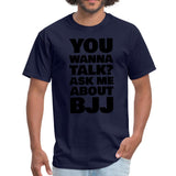 You wanna talk? Men's T-shirt - navy